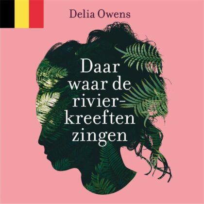 Delia Owens – Daar waar de rivierkreeften zingen